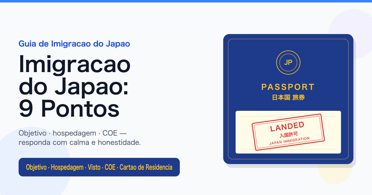 O que Observar na Inspecao de Imigracao no Japao