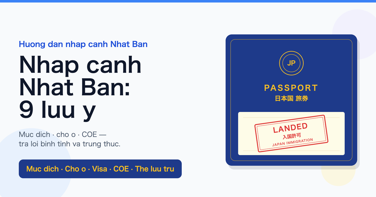 Nhung Dieu Can Chu Y Khi Kiem Tra Nhap Canh Vao Nhat Ban