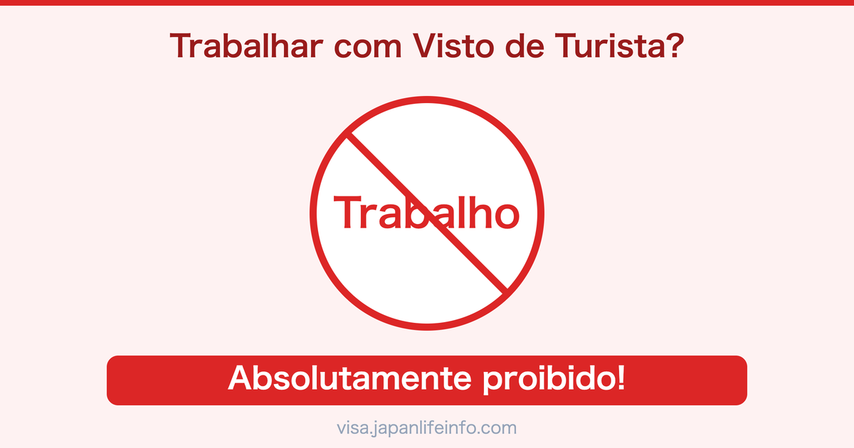 Posso Trabalhar no Japao com Visto de Turista?
